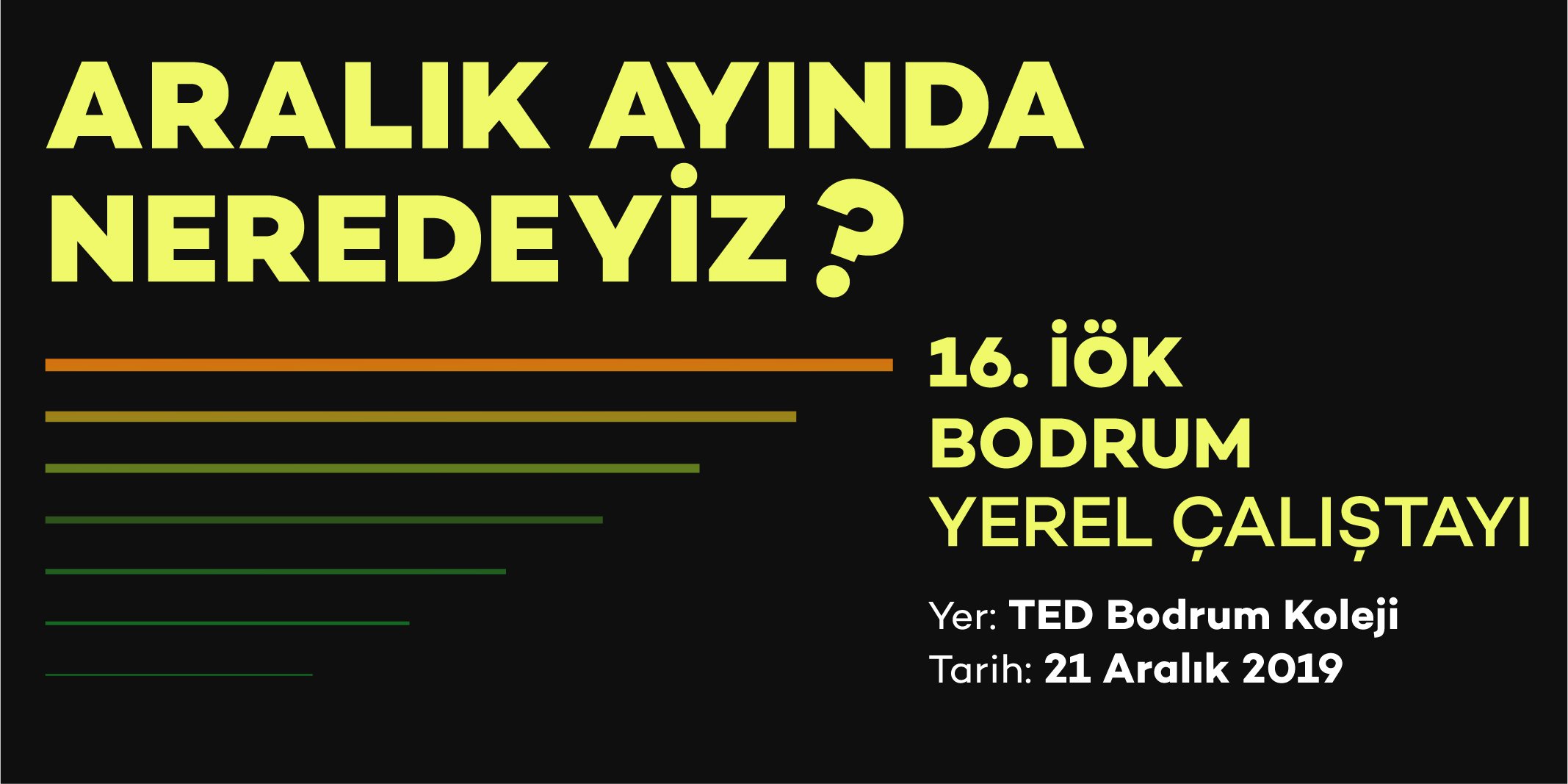16. İÖK Bodrum Yerel Çalıştayı Sunumları Belli Oldu!