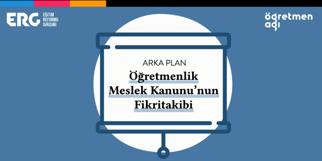 ARKA PLAN | Öğretmenlik Meslek Kanunu’nun Fikritakibi