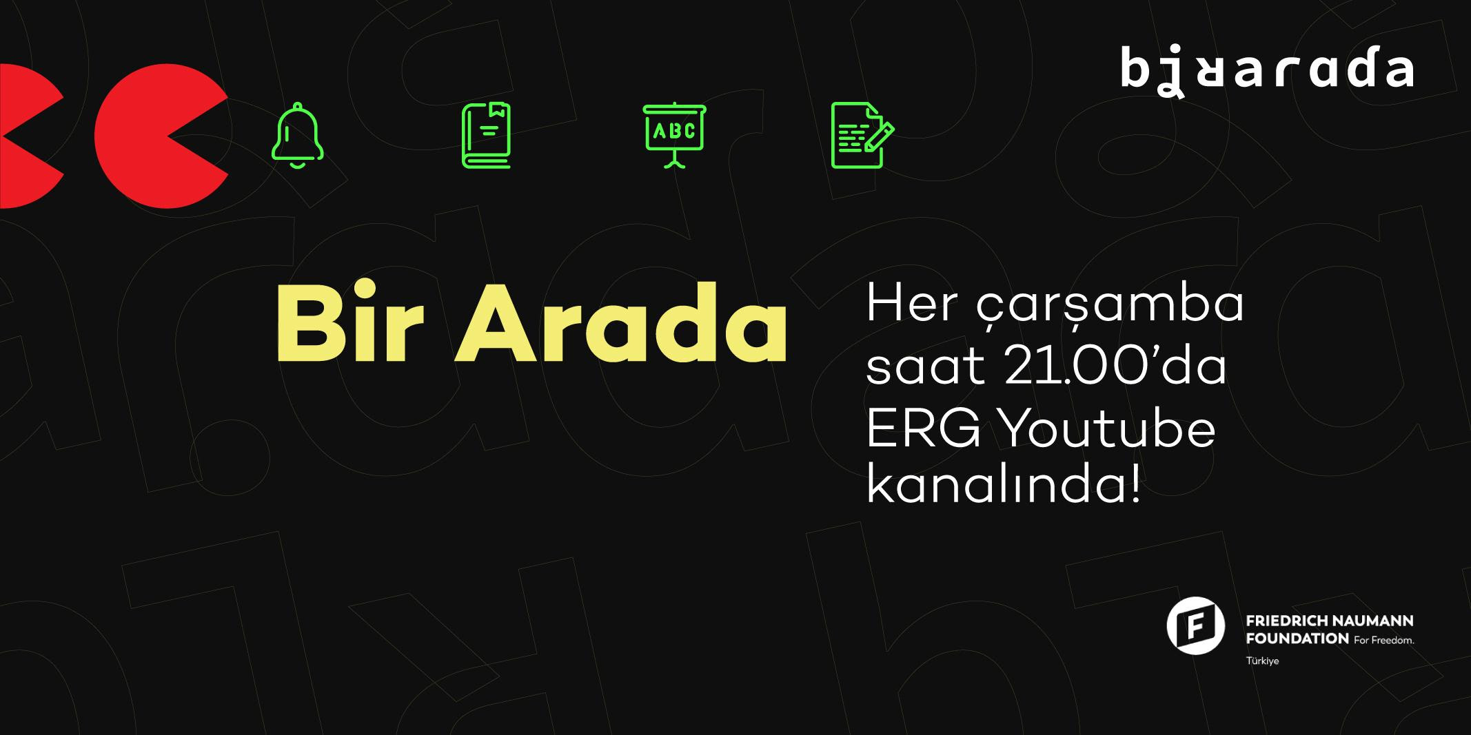 Bir Arada Canlı Yayınlarla Devam Ediyor!