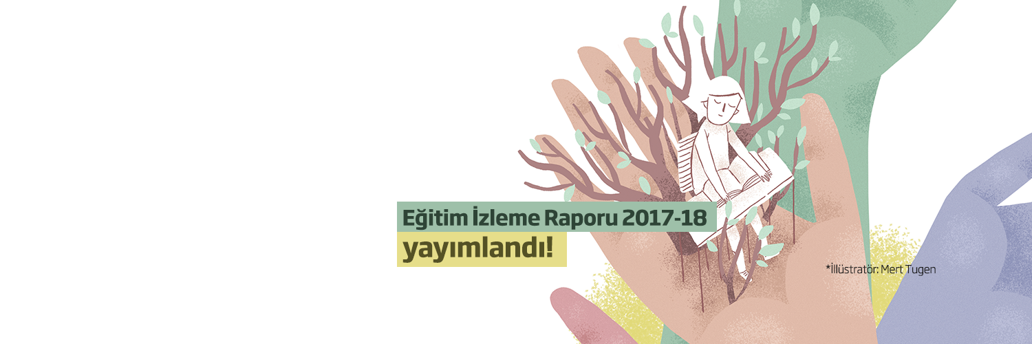 Eğitim İzleme Raporu 2017-18 Yayımlandı!