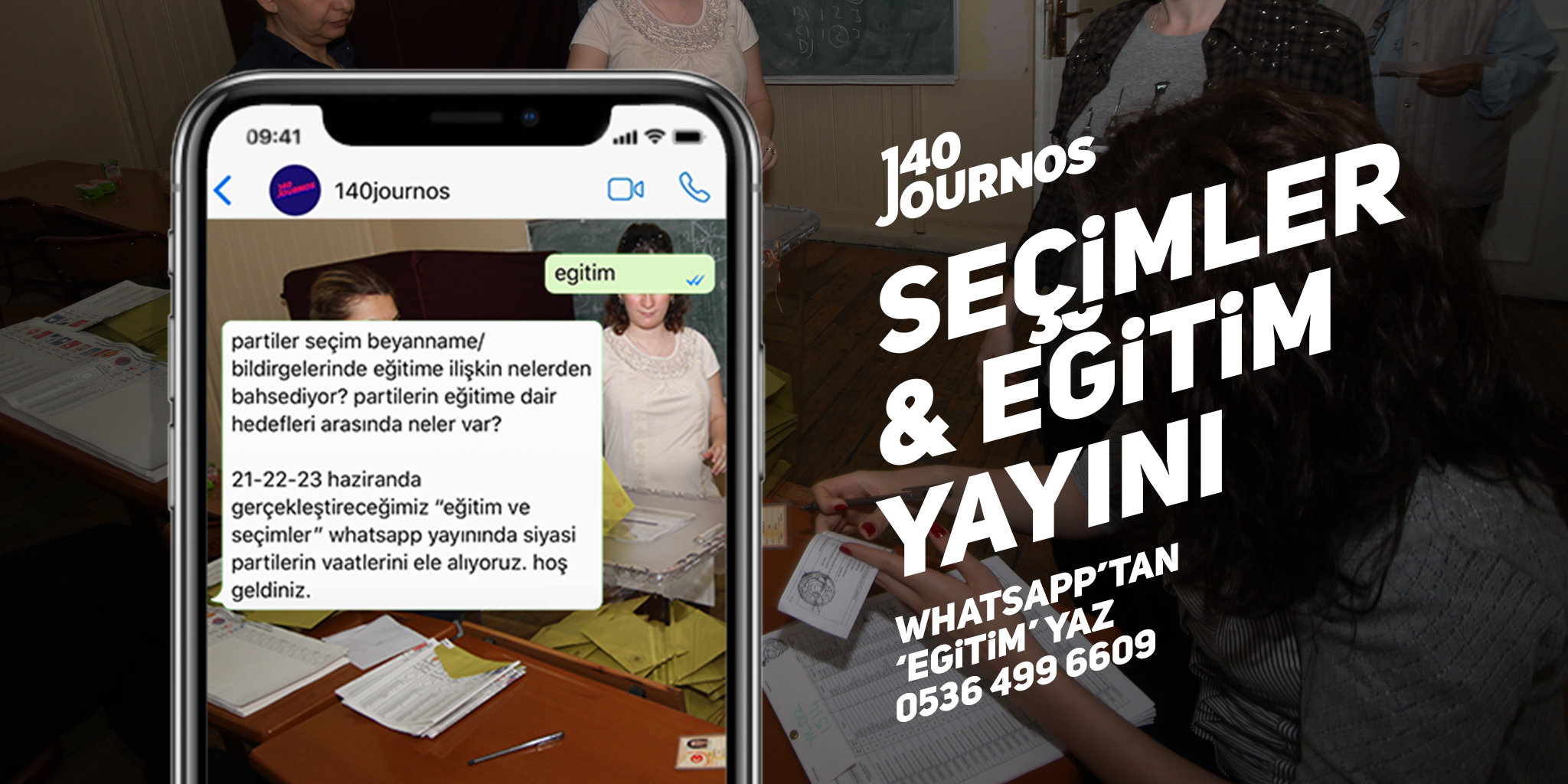 Eğitim ve Seçimler [Whatsapp Yayını]